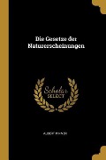 Cover-Bild zum Titel 'Die Gesetze der Naturerscheinungen' von 'Albert Pinner'