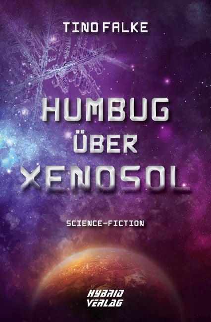 Humbug über Xenosol - Tino Falke