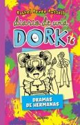 Cover-Bild zum Titel 'Diario de Una Dork 16. Dramas de Hermanas / Dork Diaries: Tales from a Not-So-Bratty Little Sister' von 'Rachel Renée Russell'