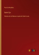 Cover-Bild zum Titel 'Saint-Cyr' von 'Paul De Noailles'