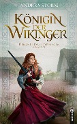 Cover-Bild zum Titel 'Königin der Wikinger. Die Jelling-Dynastie. Band 3' von 'Andrea Storm'