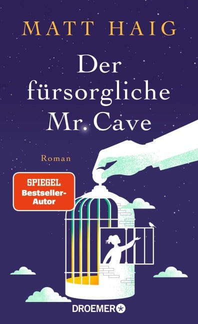 Der fürsorgliche Mr Cave - Matt Haig