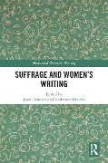 Cover-Bild zum Titel 'Suffrage and Women's Writing' von ''