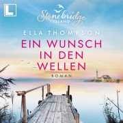 Cover-Bild zum Titel 'Ein Wunsch in den Wellen' von 'Ella Thompson'