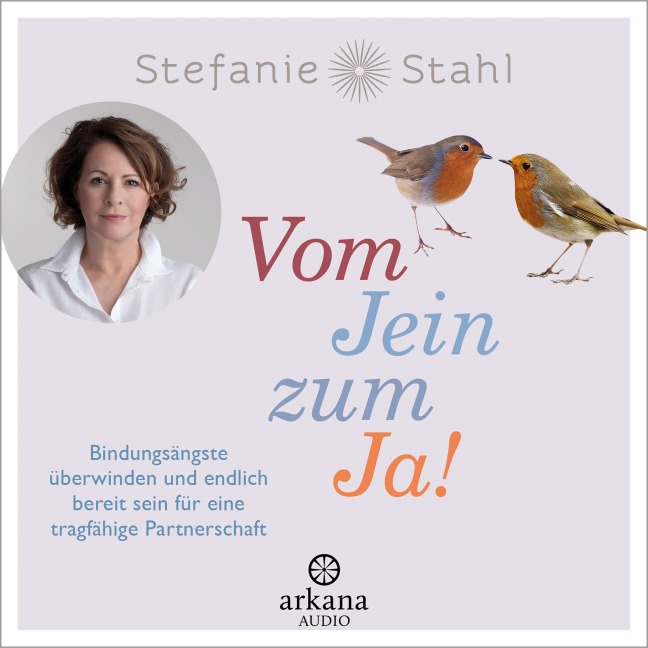 Vom Jein zum Ja! - Stefanie Stahl