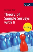 Cover-Bild zum Titel 'Theory of Sample Surveys with R' von 'Andreas Behr'