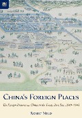Cover-Bild zum Titel 'China's Foreign Places' von 'Robert Nield'