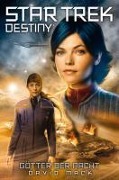 Cover-Bild zum Titel 'Star Trek - Destiny 1: Götter der Nacht' von 'David Mack'