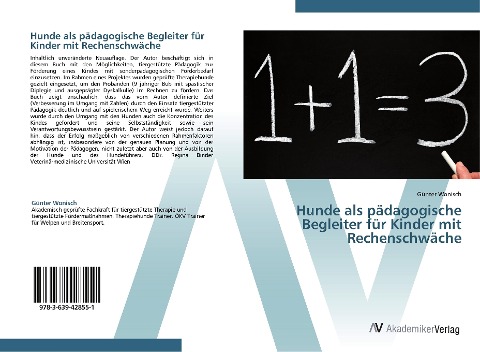 Hunde als pädagogische Begleiter für Kinder mit Rechenschwäche - Günter Wonisch