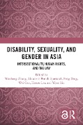 Cover-Bild zum Titel 'Disability, Sexuality, and Gender in Asia' von ''