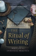 Cover-Bild zum Titel 'The Ritual of Writing' von 'Andrew Anderson'