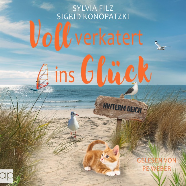 Voll verkatert ins Glück - Sylvia Filz, Sigrid Konopatzki