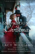 Cover-Bild zum Titel 'Snowbound at Christmas (Wind River Mail-Order Brides, #6)' von 'Lacy Williams, Wendy Galinetti, Wendy Klopfenstein, Traci Summeril'