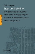 Stadt und Sicherheit - Felix Sebastian Hoepner