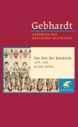 Cover-Bild zum Titel 'Gebhardt Handbuch der Deutschen Geschichte / Die Zeit der Entwürfe (1273-1347)' von 'Michael Menzel'