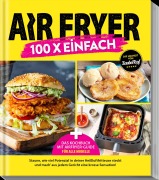 Cover-Bild zum Titel 'Zaubertopf - AIR FRYER 100 x einfach' von ''
