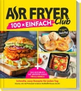 Cover-Bild zum Titel 'Zaubertopf - AIR FRYER 100 x einfach' von ''