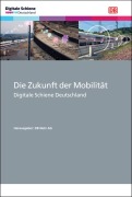 Cover-Bild zum Titel 'Die Zukunft der Mobilität' von ''