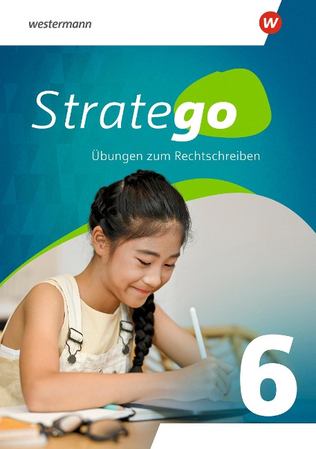 Stratego - Übungen zum Rechtschreiben 6. Arbeitsheft - 