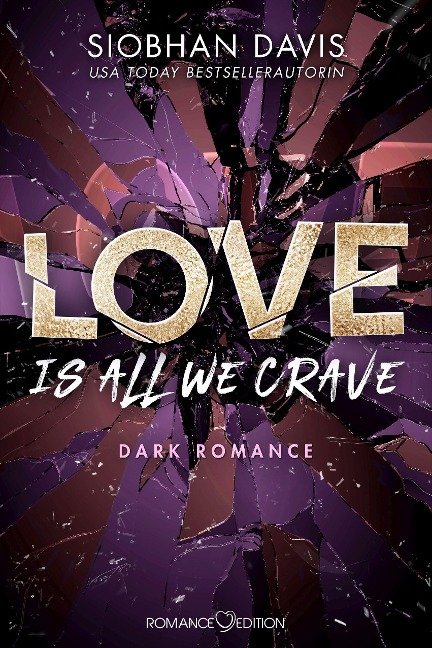 Love Is All We Crave - Siobhan Davis