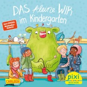 Cover-Bild zum Titel 'Pixi 2603: Das kleine Wir im Kindergarten (24x1 Exemplar)' von 'Daniela Kunkel'