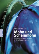 Cover-Bild zum Titel 'Mohn und Scheinmohn' von 'Fritz Köhlein'