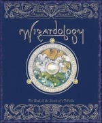 Cover-Bild zum Titel 'Wizardology' von 'Master Merlin'