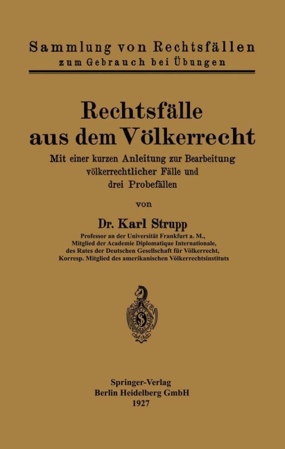 Rechtsfälle aus dem Völkerrecht - Karl Strupp