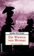 Die Witwen von Weimar - Bernd Köstering