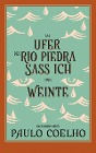  Am Ufer des Rio Piedra saß ich und weinte