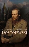 Cover-Bild zum Titel 'Die größten Romane von Dostojewski' von 'Fjodor M. Dostojewski'