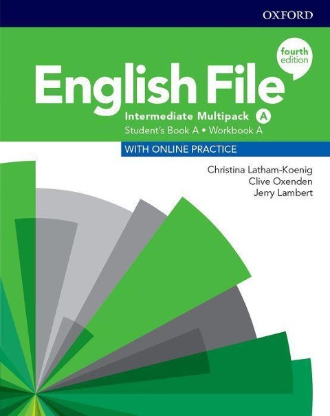 English File: Intermediate: Student's Book/Workbook Multi-Pack A - Christina Latham-Koenig, Clive Oxenden, Jerry Lambert