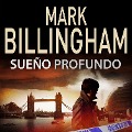 Sueño profundo - Mark Billingham