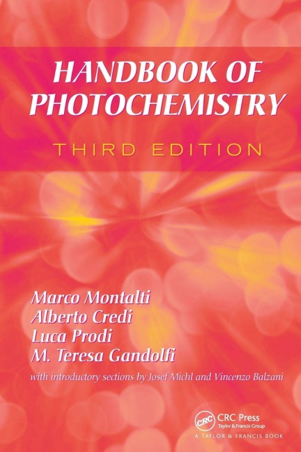 Handbook of Photochemistry - Marco Montalti, Luca Prodi, Alberto Credi