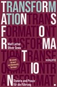 Cover-Bild zum Titel 'Transformation' von 'Wolf Lotter, Oliver Sowa'