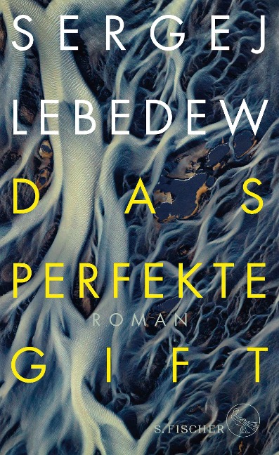 Das perfekte Gift - Sergej Lebedew