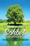 Cover-Bild zum Titel 'SOHBET ATMOSFERI' von 'M. Fethullah Gülen'