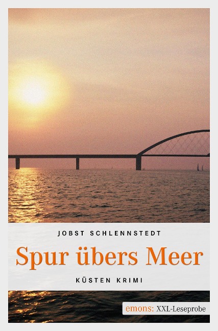 Spur übers Meer - Jobst Schlennstedt
