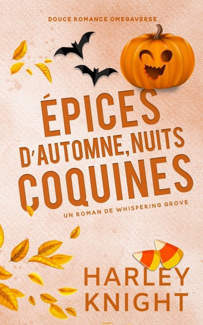 Épices d'automne, nuits coquines - Harley Knight