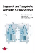 Diagnostik und Therapie des unerfüllten Kinderwunsches - Christoph Keck