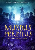 Cover-Bild zum Titel 'Mundus Perditus' von 'Carmen Gerstenberger'