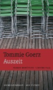 Cover-Bild zum Titel 'Auszeit' von 'Tommie Goerz'