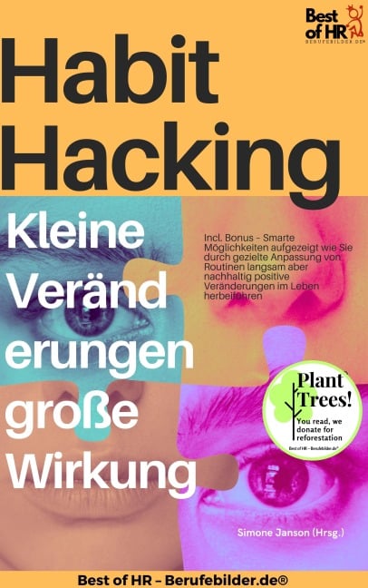 Habit Hacking - Kleine Veränderungen große Wirkung - Simone Janson