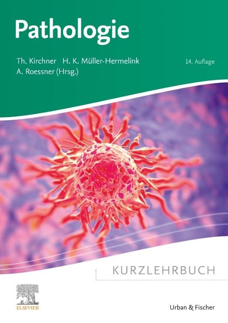 Kurzlehrbuch Pathologie - 