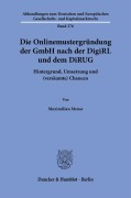 Cover-Bild zum Titel 'Die Onlinemustergründung der GmbH nach der DigiRL und dem DiRUG' von 'Maximilian Mense'