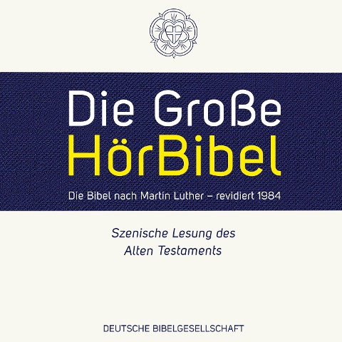 Die Große HörBibel - Lutherbibel 1984 - 