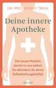 Cover-Bild zum Titel 'Deine innere Apotheke' von 'Ronny Tekal'