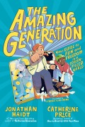 Cover-Bild zum Titel 'The Amazing Generation' von 'Jonathan Haidt, Catherine Price'