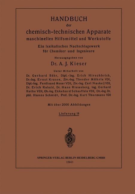 Handbuch der chemisch-technischen Apparate maschinellen Hilfsmittel und Werkstoffe - Ernst Krause, Erich Rabald, Theodor Möhrle, Ferdinant Moser, Carl Naske