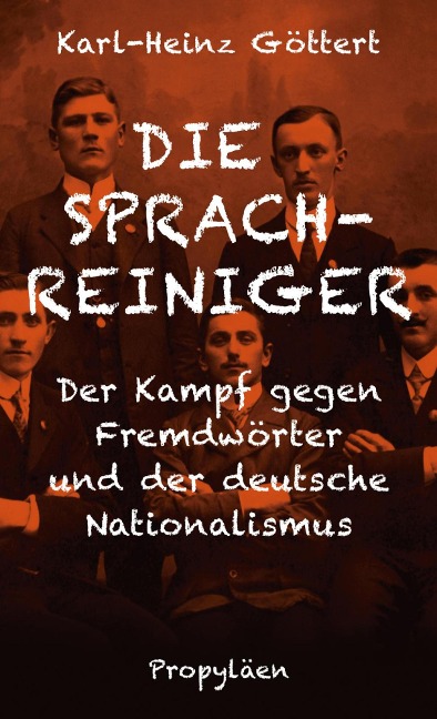 Die Sprachreiniger - Karl-Heinz Göttert